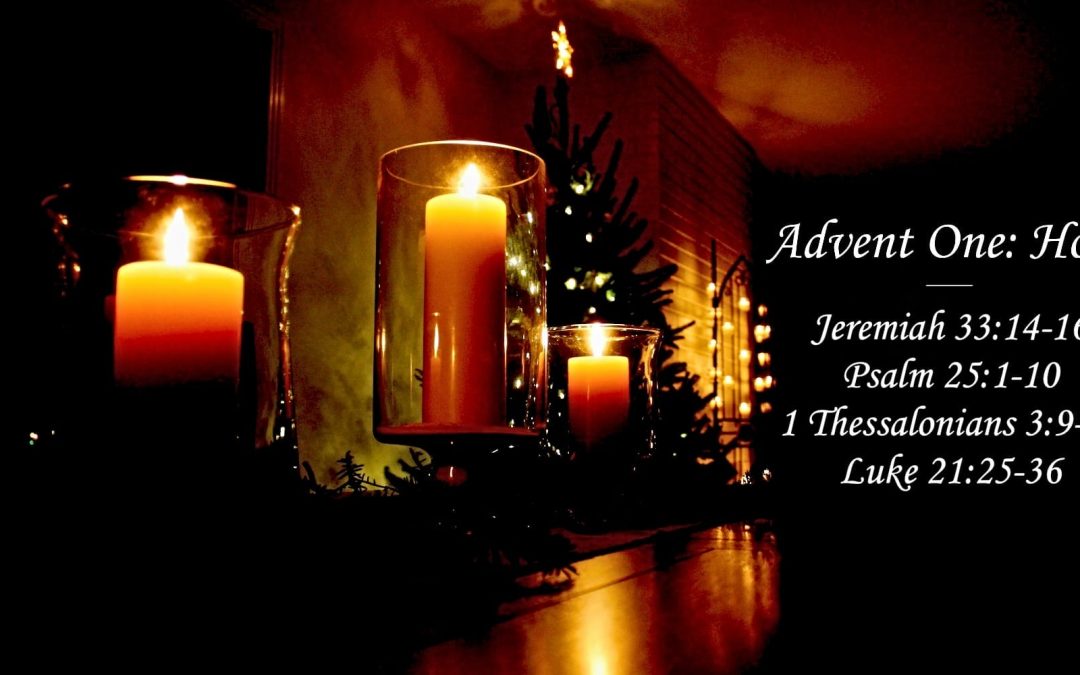 Light in the Darkness | Advent One: Hope