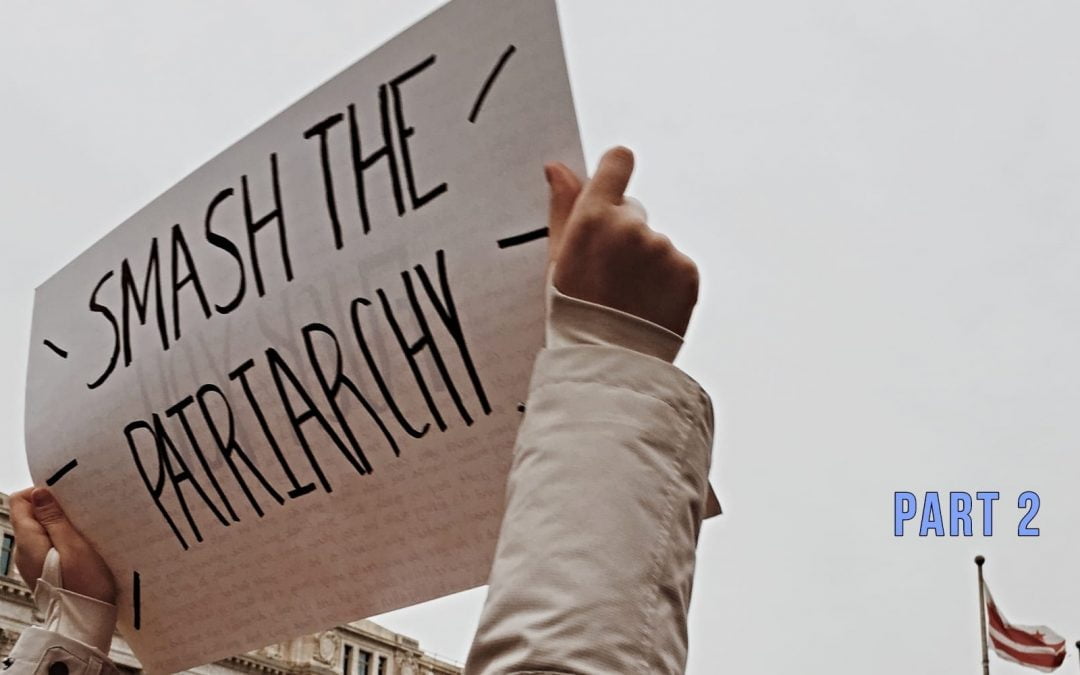 Why Christianity and Patriarchy Don’t Go Hand in Hand – Part 2