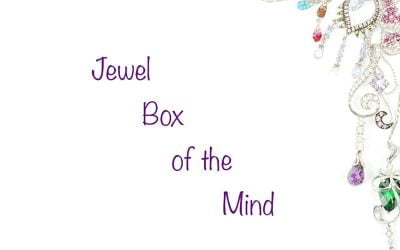 To Deal with Childhood Trauma, Create a Jewel Box of the Mind