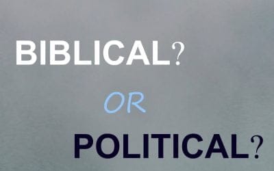 The easy way to tell if a pastor is being ‘biblical’ or ‘political’