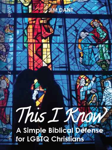 Author/pastor Jim Dant offers brief, biblical defense of LGBTQ Christians