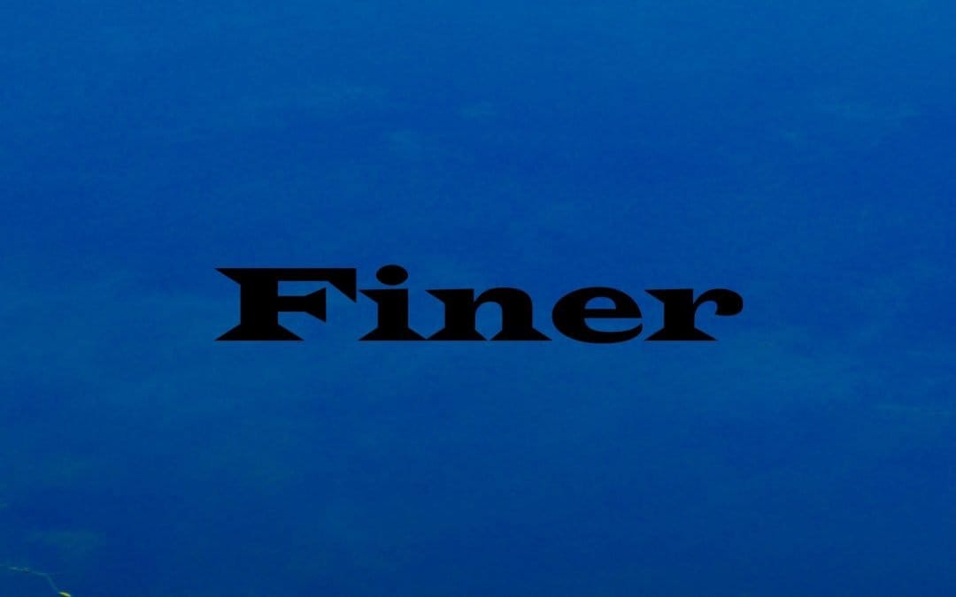 ‘Finer’ fundamentalism